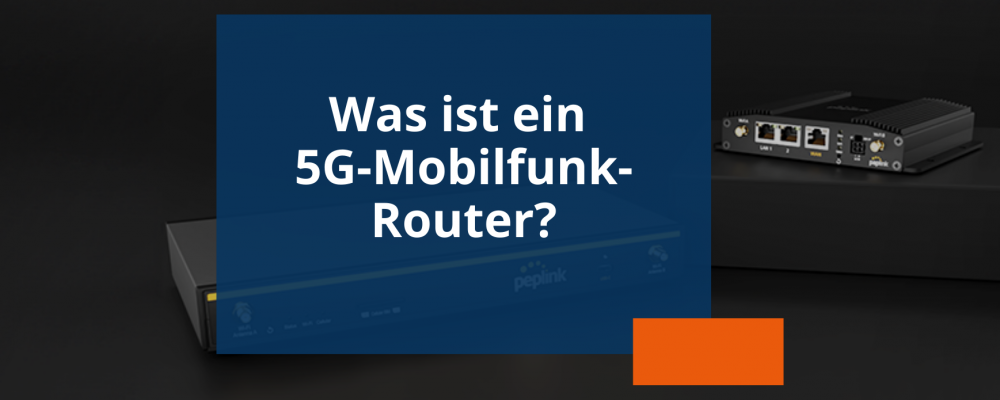 Blogvorschau 5G-Router