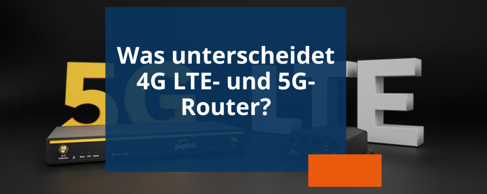 Newsvorschau Blog 4G LTE und 5G Router