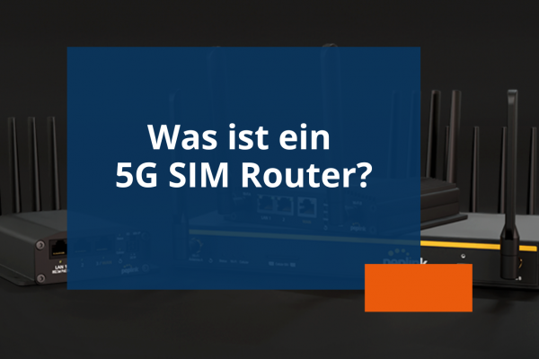 Blogvorschau 5G SIM Router?