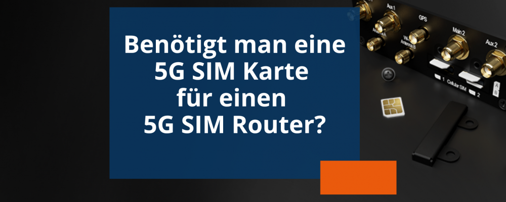 Blogvorschau 5G SIM Karte für 5G SIM Router