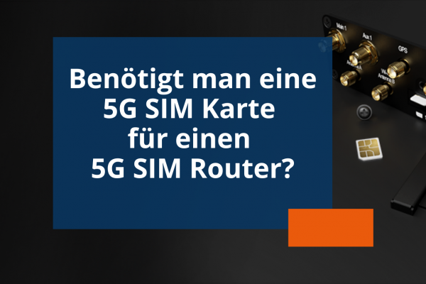 Blogvorschau 5G SIM Karte für 5G SIM Router