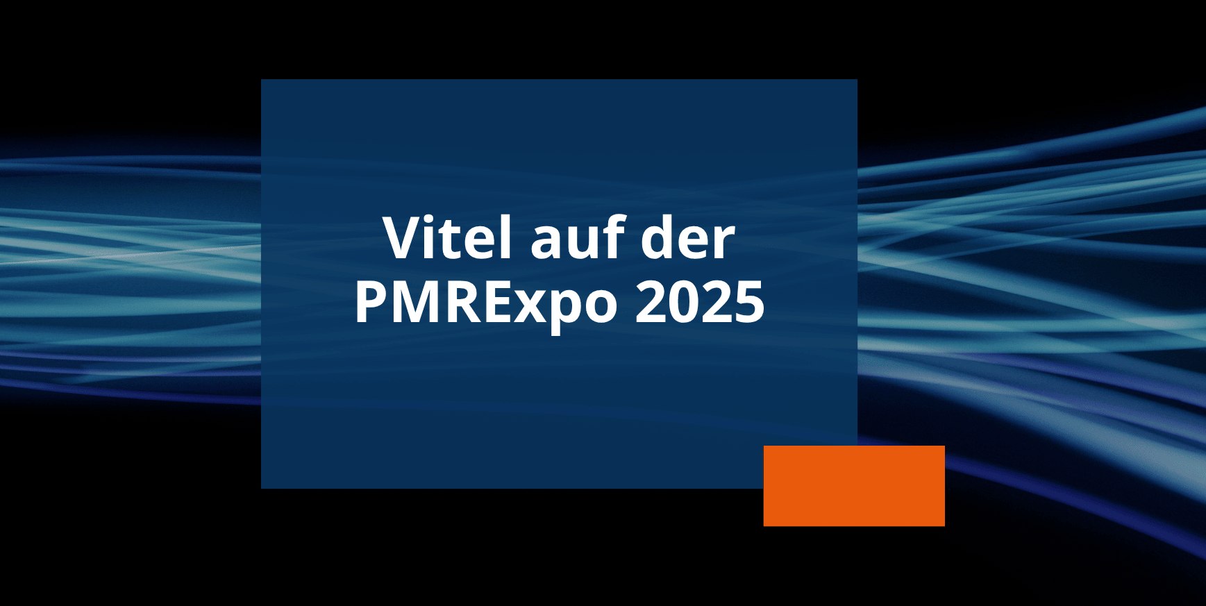 Vitel auf der PMRExpo 2025