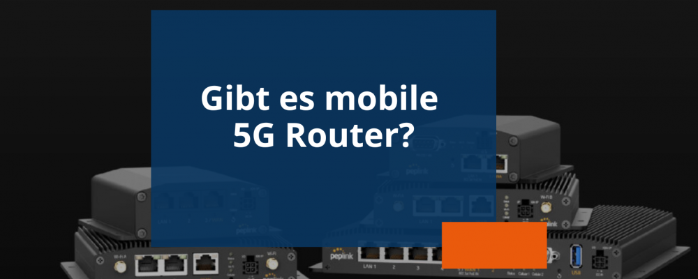 Blogvorschau Mobiler 5G Router