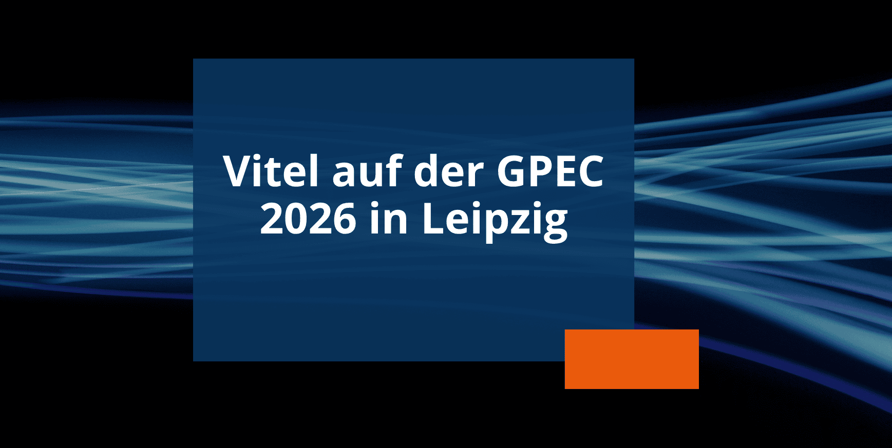Newsvorschau GPEC 2026