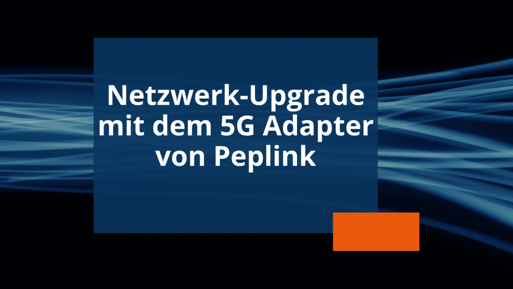 Newsvorschau 5G Adapter